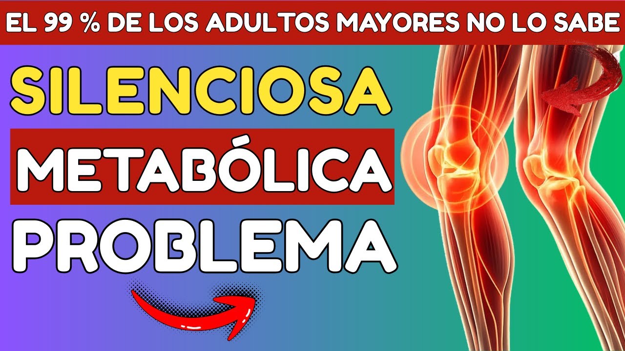 Piernas Débiles a los 60+? Este Problema Metabólico Silencioso Podría Ser el Culpable