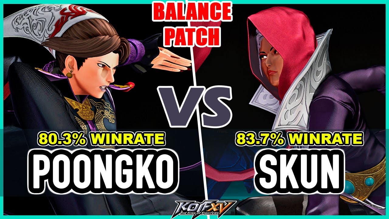 KOF XV 🔥 PoongKo (Gato-Yashiro/Duo Lon/Kim) vs Skun (Kyo-Kula/Najd/Leona-Iori)