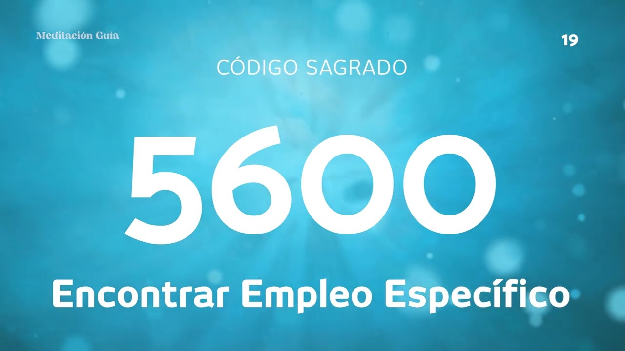 Código Sagrado 5600 | Encontrar Empleo Específico