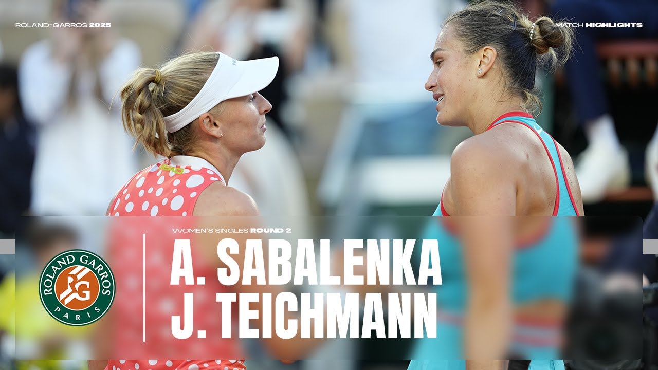 Highlights Sabalenka vs Teichmann Round 2 | Roland-Garros 2025