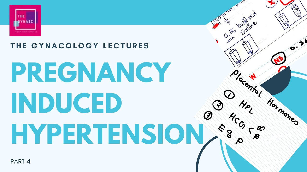 PREGNANCY INDUCED HYPERTENSION - PART 4 - ECLAMPSIA - WHY IT HAPPENS
