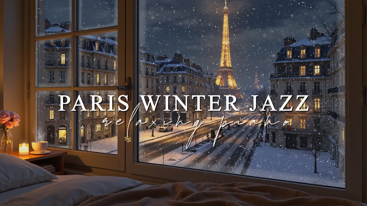Winter Night Jazz 2025 - Exquisite Snowfall Paris Jazz Piano Music - Background Swing Jazz Piano