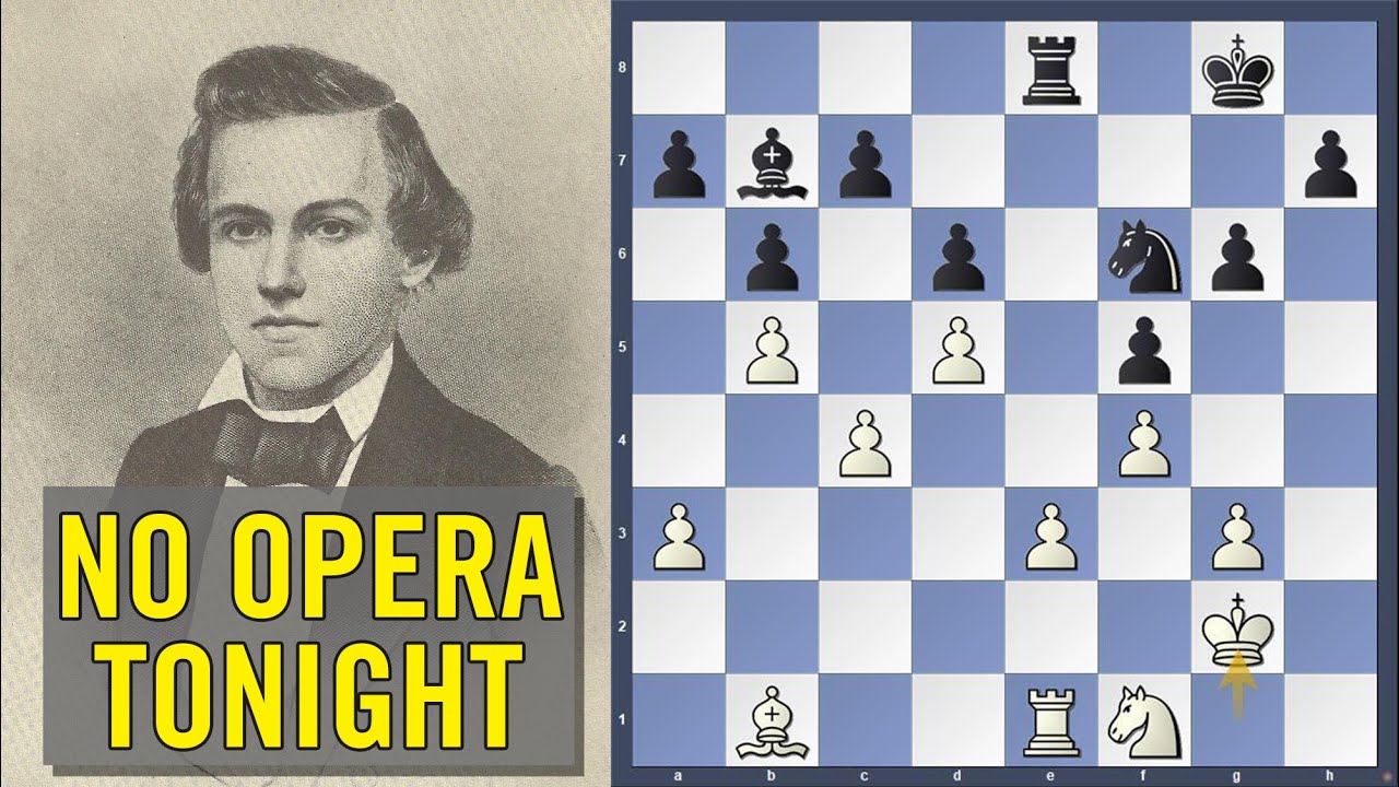 No Opera Tonight | Daniel Harrwitz vs Paul Morphy