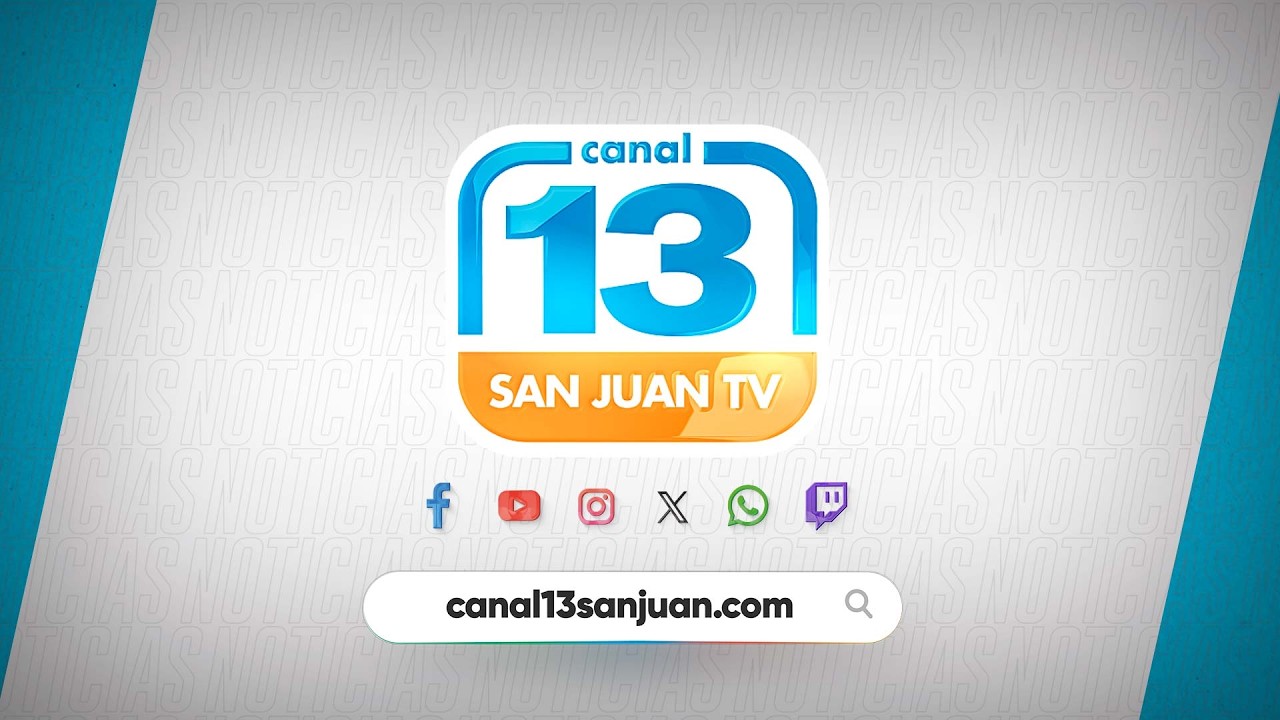 🔴 CANAL 13 SAN JUAN EN VIVO | Primer canal de noticias de San Juan