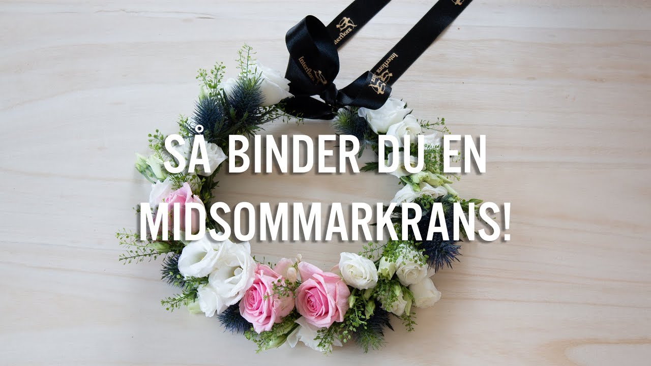 Så binder du en midsommarkrans - Interflora