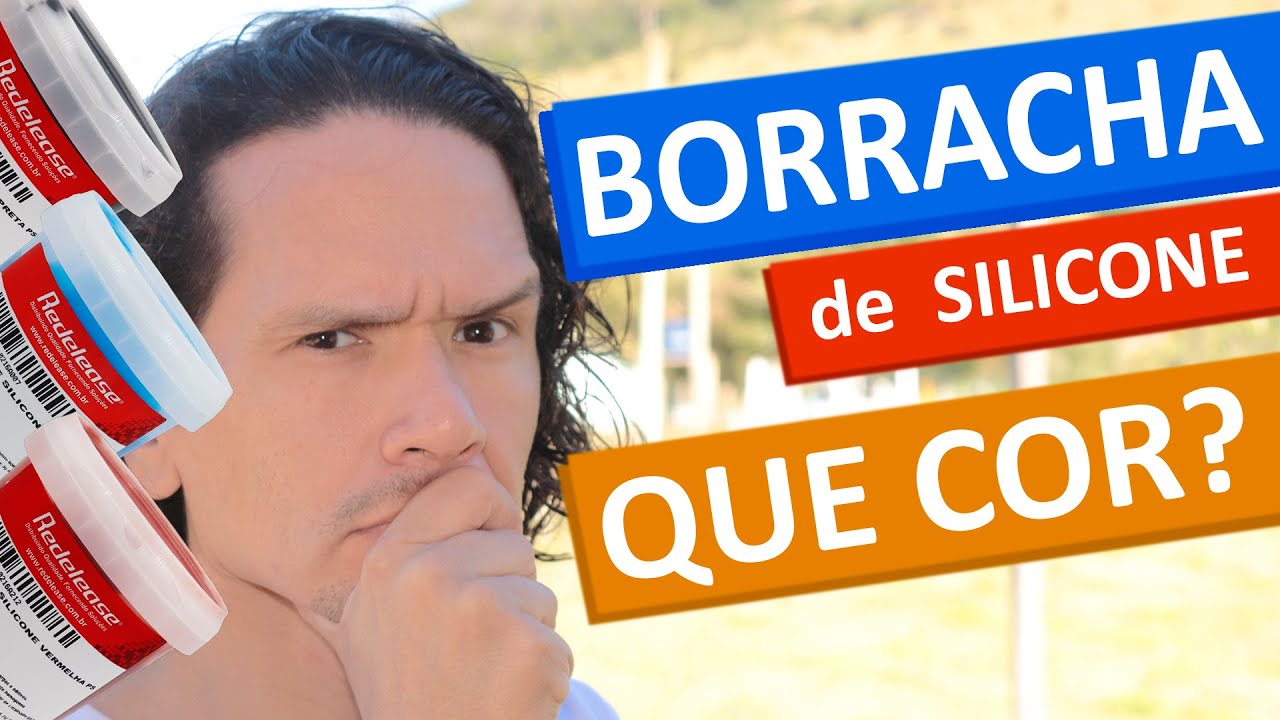 Borracha de SILICONE para moldes (PRA QUE TANTA COR DIFERENTE?)