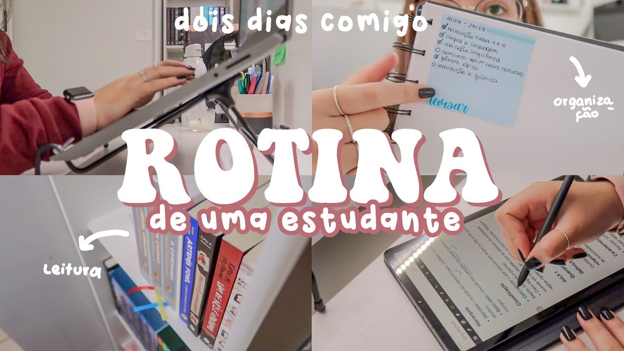 ROTINA DE UMA ESTUDANTE | dois dias comigo, produtividade, leitura e organização 📚