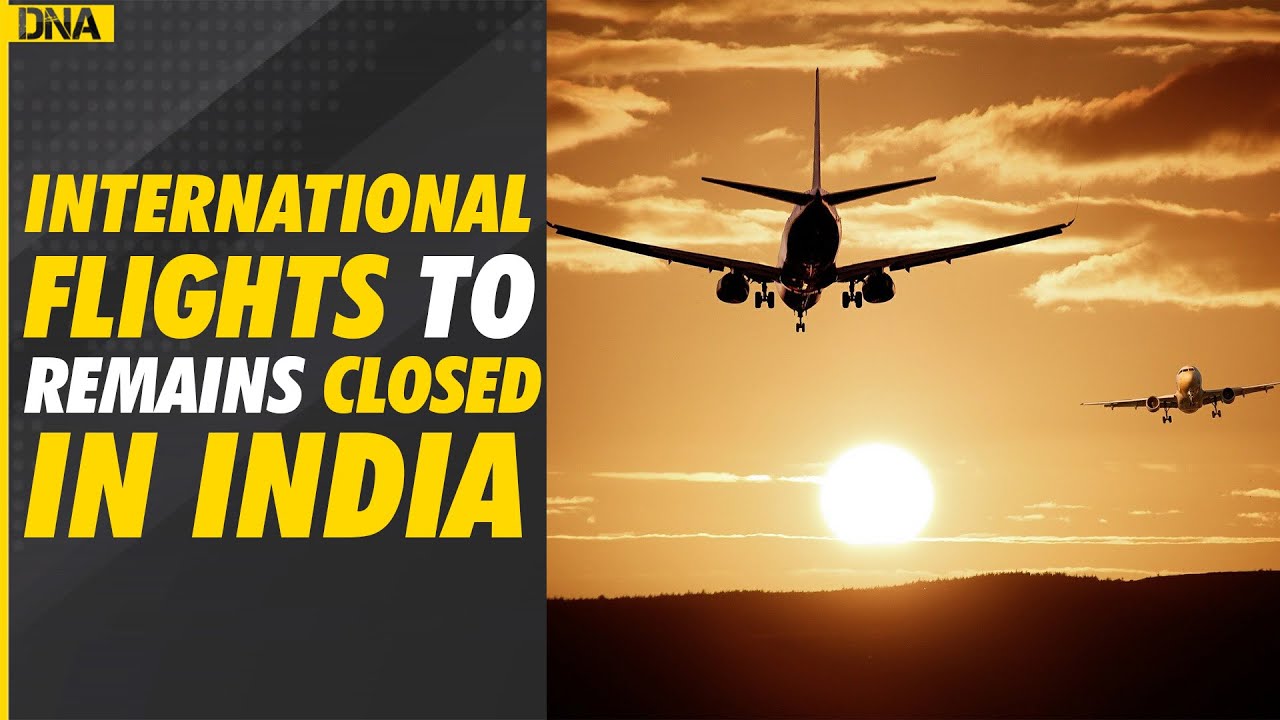 DGCA: Scheduled international flights to remain suspended in India till January 31