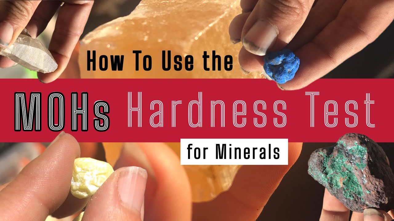How to Test a Mineral’s Hardness (Using MOHs Scale)