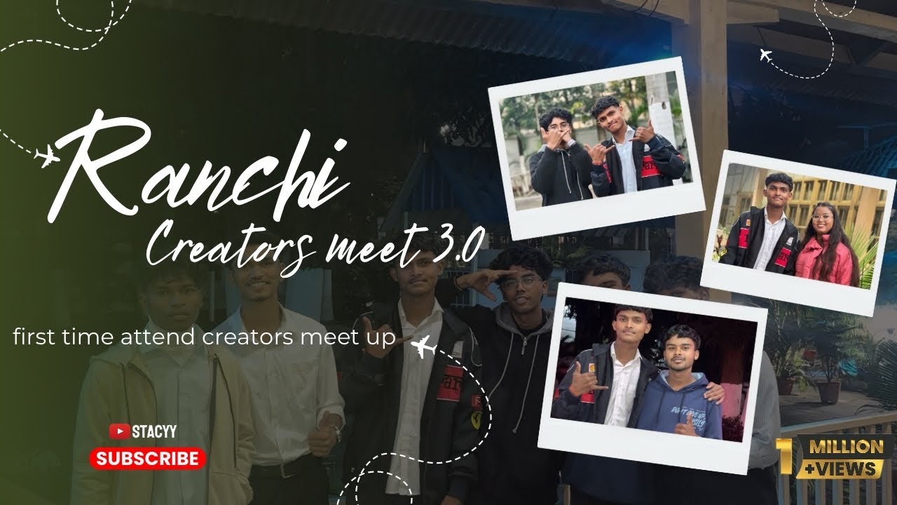 Ranchi Creators meet 3.0 ❤️