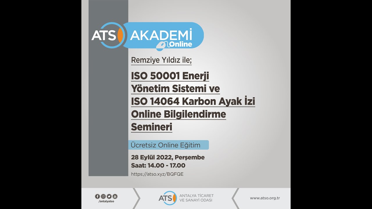 ISO 50001 Enerji Yönetim Sistemi ve ISO 14064 Karbon Ayak İzi Semineri