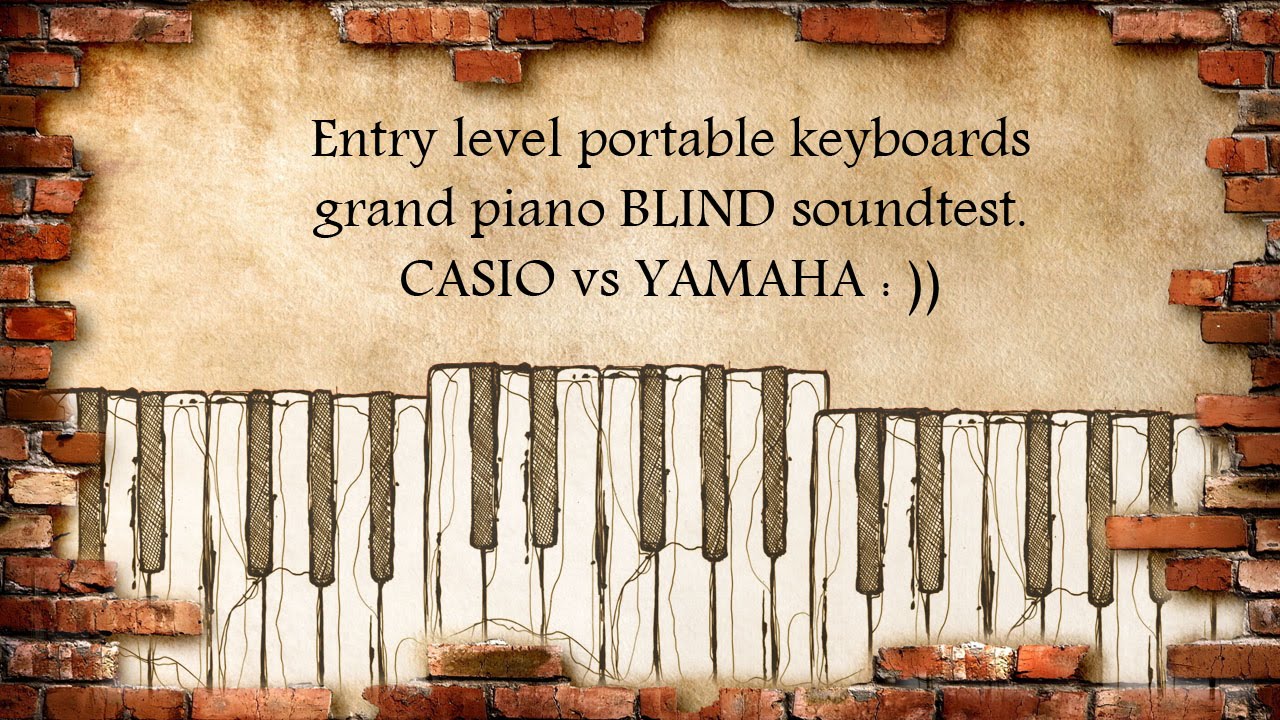Casio CTK-4400 vs Yamaha PSR-E343  blind piano sound test. Слепой тест звука фортепиано.