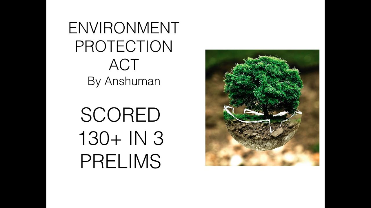 Environment Protection Act by IFoS AIR 11 and CSE AIR 356