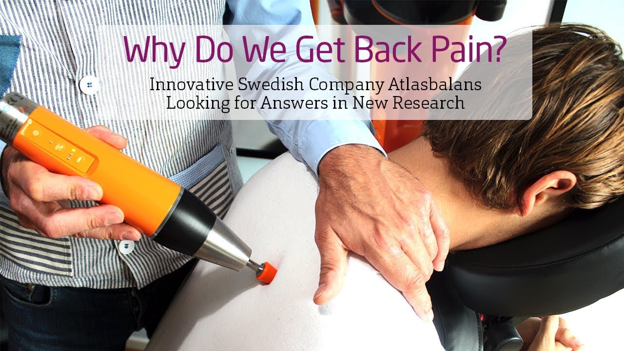 Why Do We Get Back Pain? Atlasbalans is Looking for Answers in New Research.