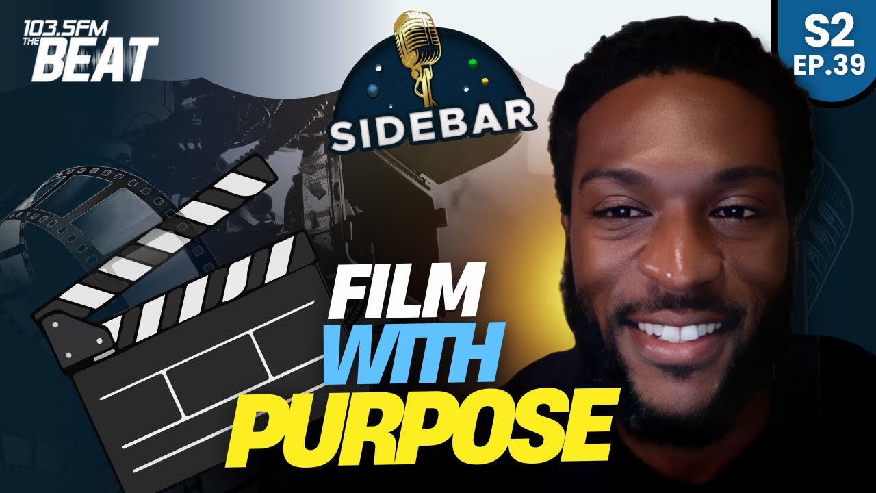 SIDEBAR S2 EP.39 | Film With Purpose ft. Nico Pratt