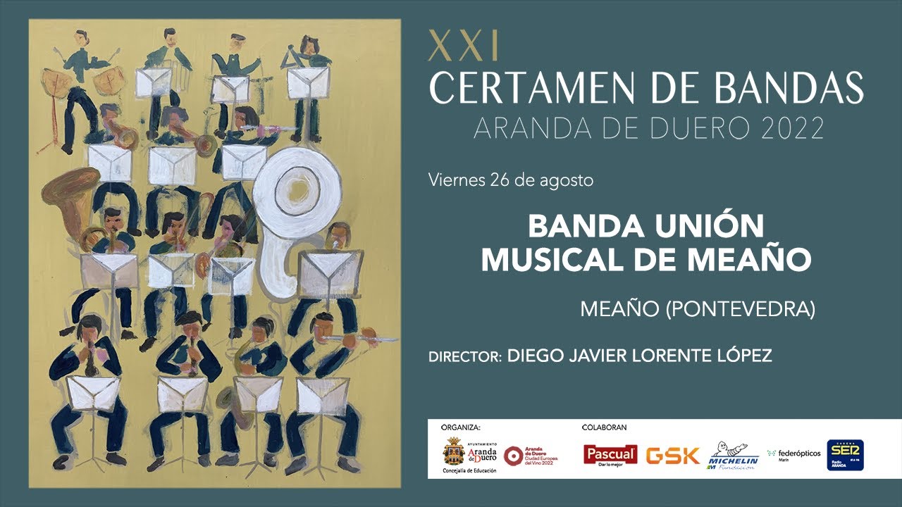 BANDA UNIÓN MUSICAL DE MEAÑO. XXI CERTAMEN INTERNACIONAL DE BANDAS 