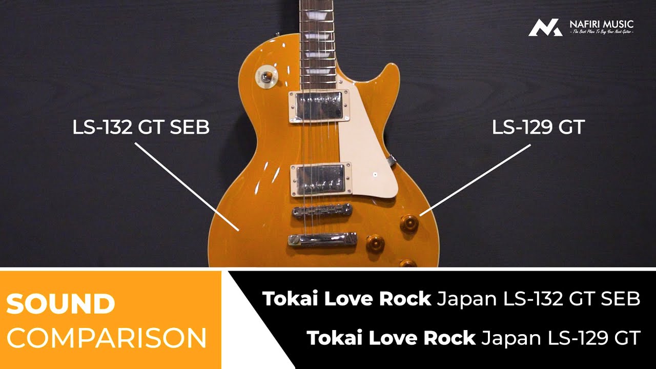 Sound Comparison | Tokai Guitar Love Rock LS-129 and LS-132GT SEB Japan Series
