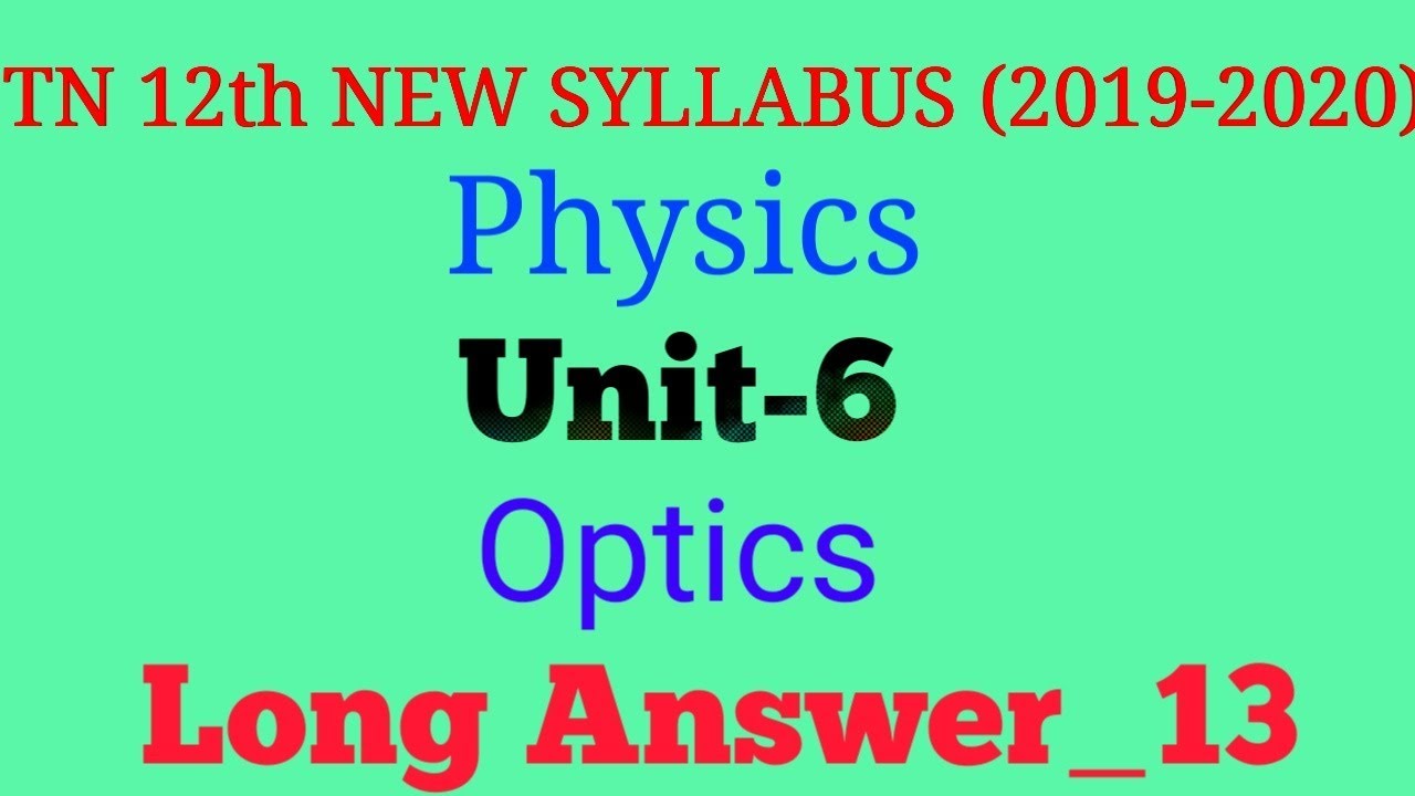 TN_12th_PHYSICS | Unit_6 | L.A_13 | OPTICS | TNSCERT |