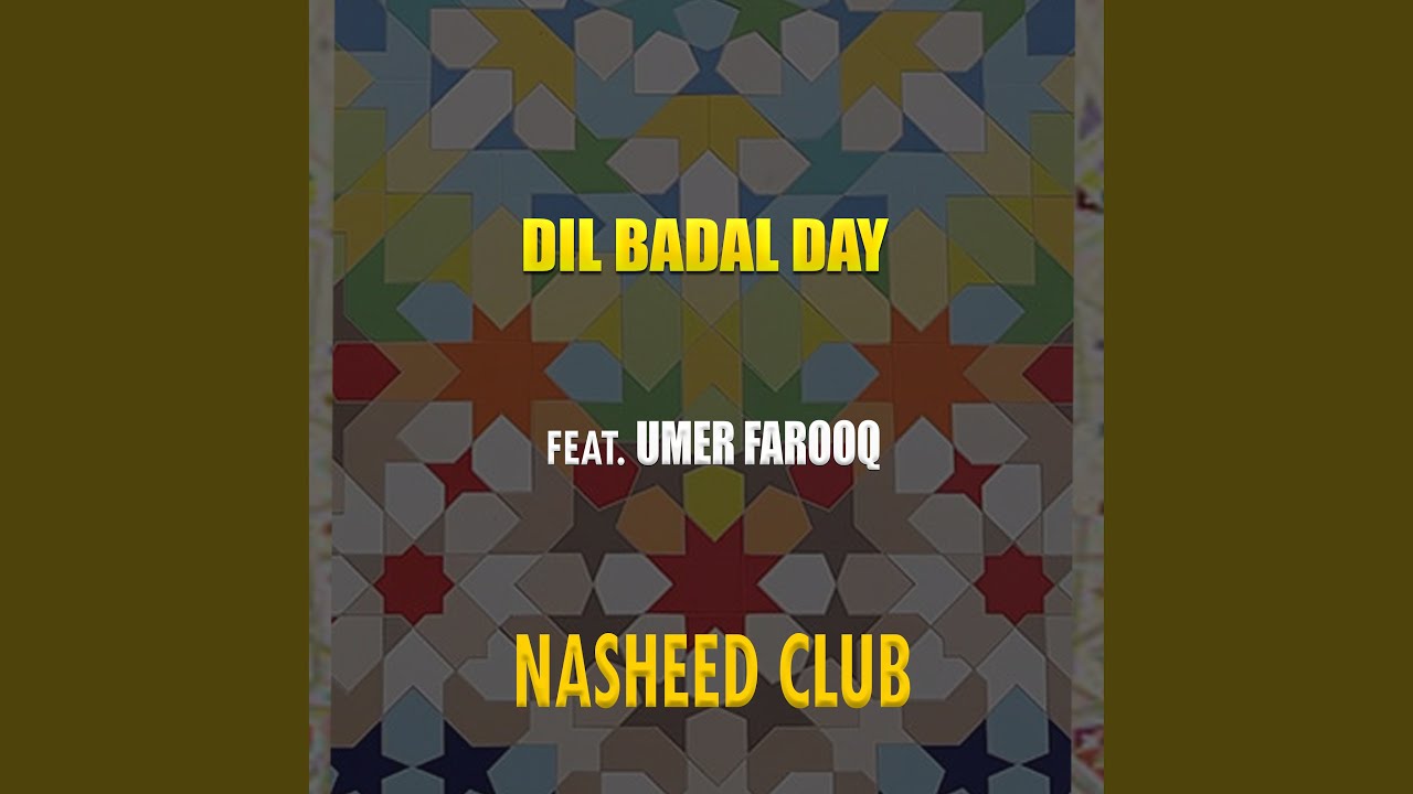 Dil Badal Day