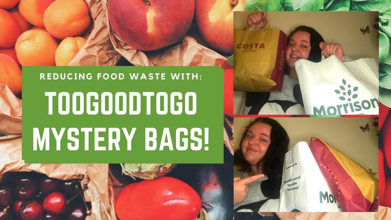 Reducing Food Waste With: TooGoodToGo Mystery Bags!