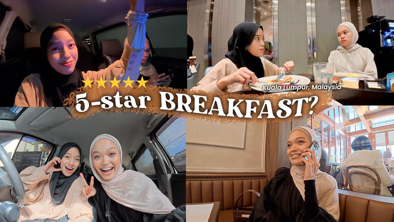 ayong ajak breakfast kat hotel 5 BINTANG?! ✨ | Kuala Lumpur #VLOG
