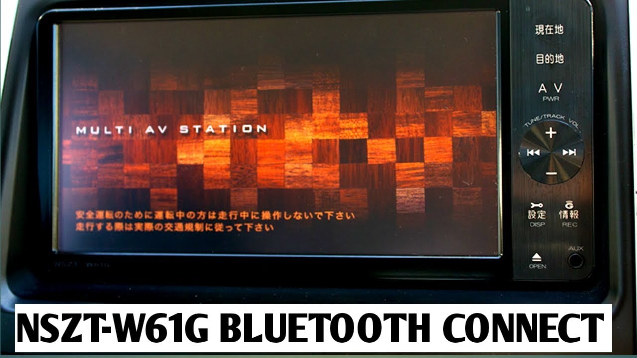 BLUETOOTH CONNECT NSZT-W61G.