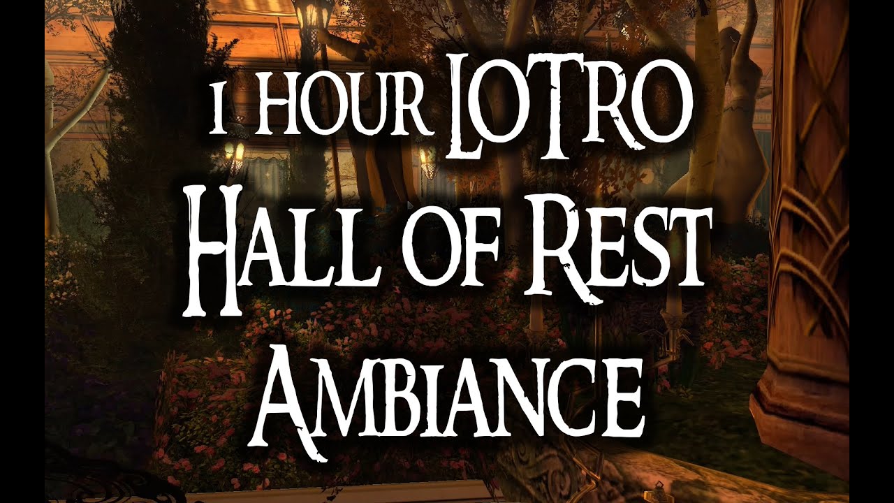 LOTRO - Candles in Tham Send, The Hall of Rest Ambiance