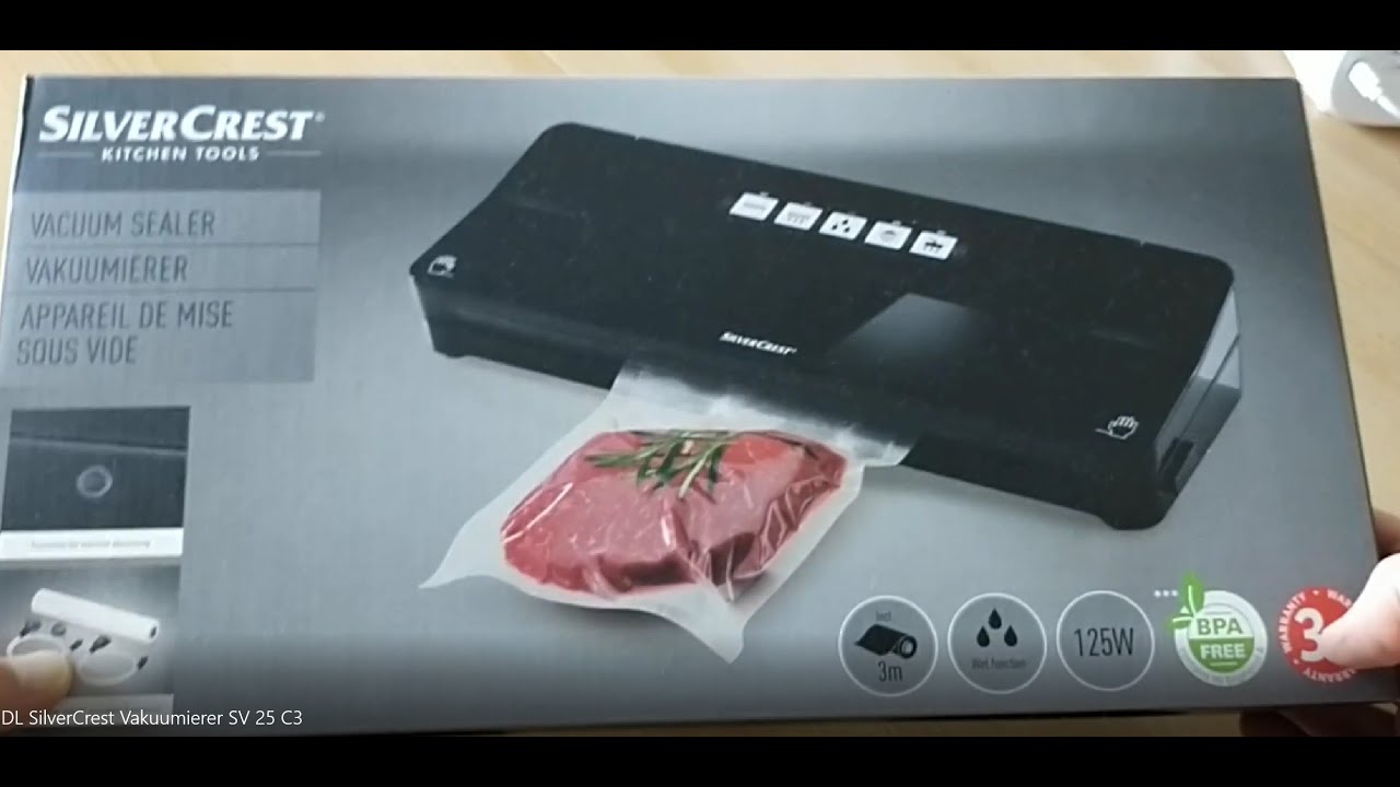 LIDL SILVERCREST Vakuumierer / Folienschweißgerät / vacuum sealer SV 25 C3 / Unboxing und Test