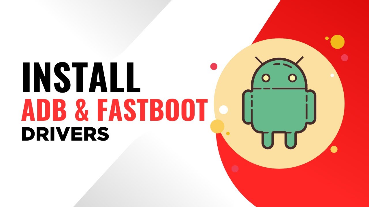 Download And Install ADB & Fastboot Drivers On Windows 11