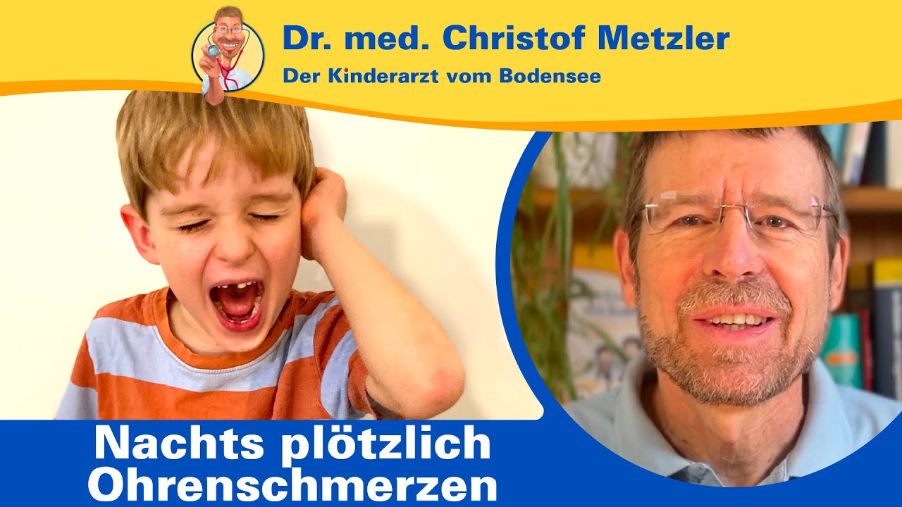 Was hilft bei Ohrenweh? – Der Kinderarzt vom Bodensee