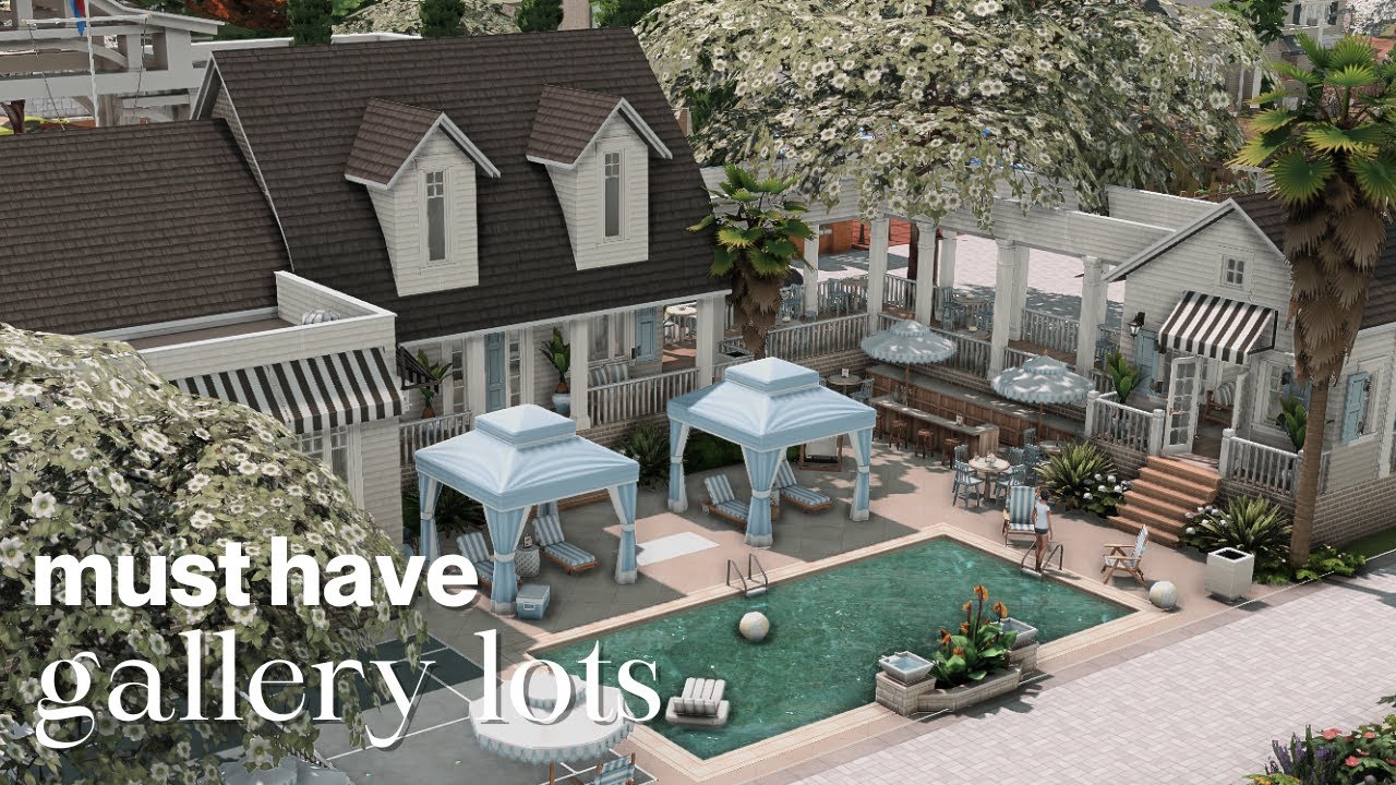 35+ Must Have Gallery Lots for better Gameplay | The Sims 4