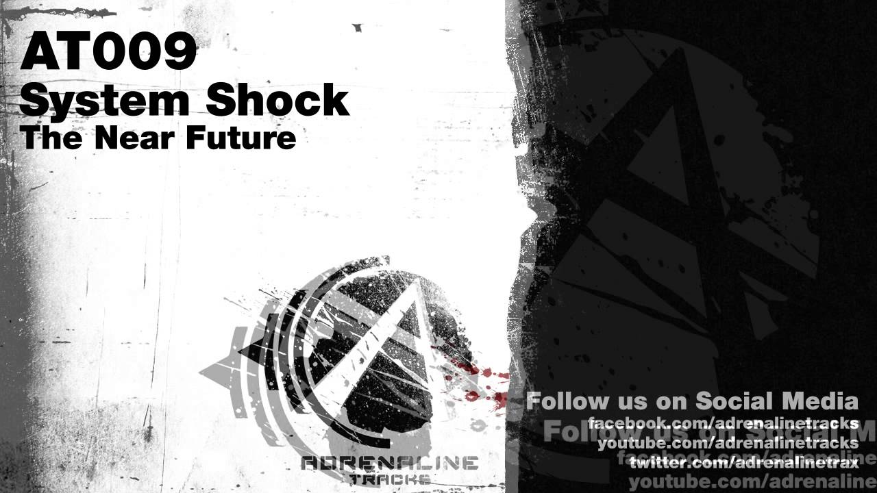 System Shock - The Near Future