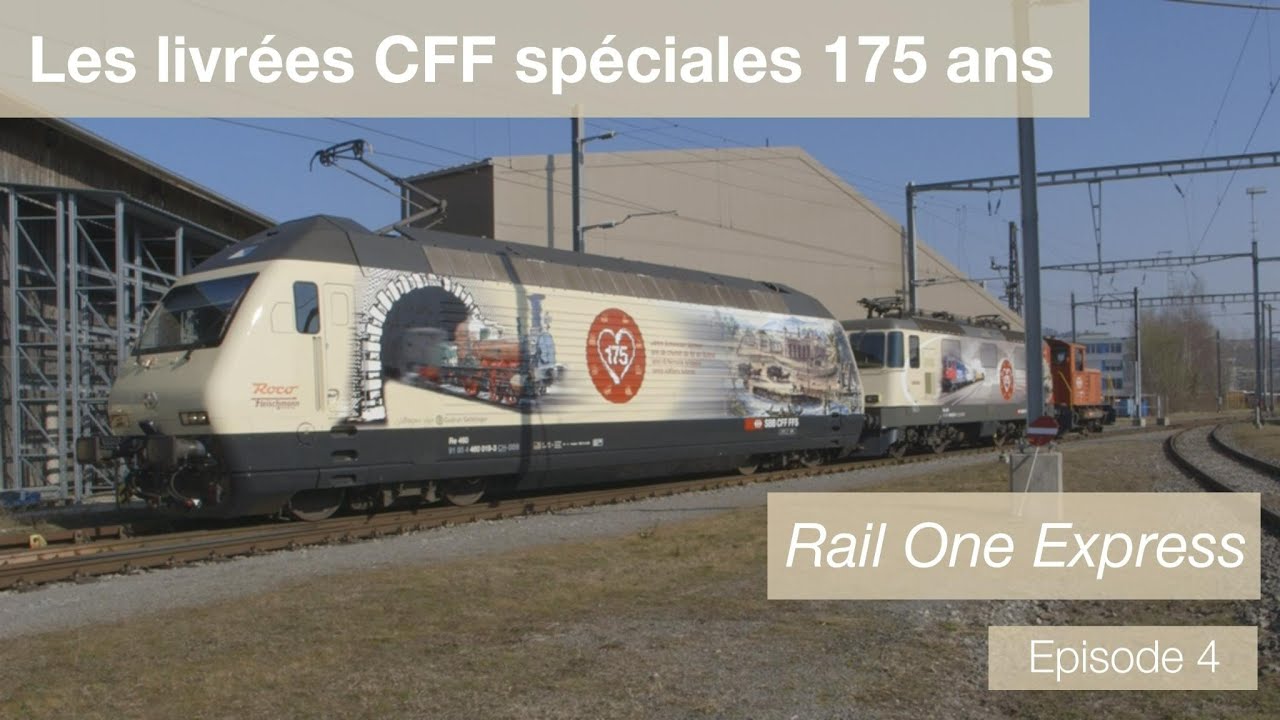 Rail One Express - [S2-E04] Les livrées CFF spéciales 175 ans