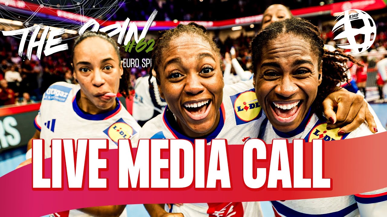 Live Media Call | Women’s EHF EURO 2024 | Podcast #62