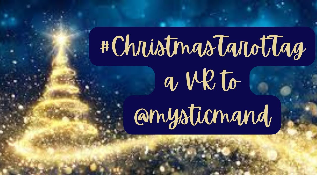 #ChristmasTarotTag a VR to @MysticMand