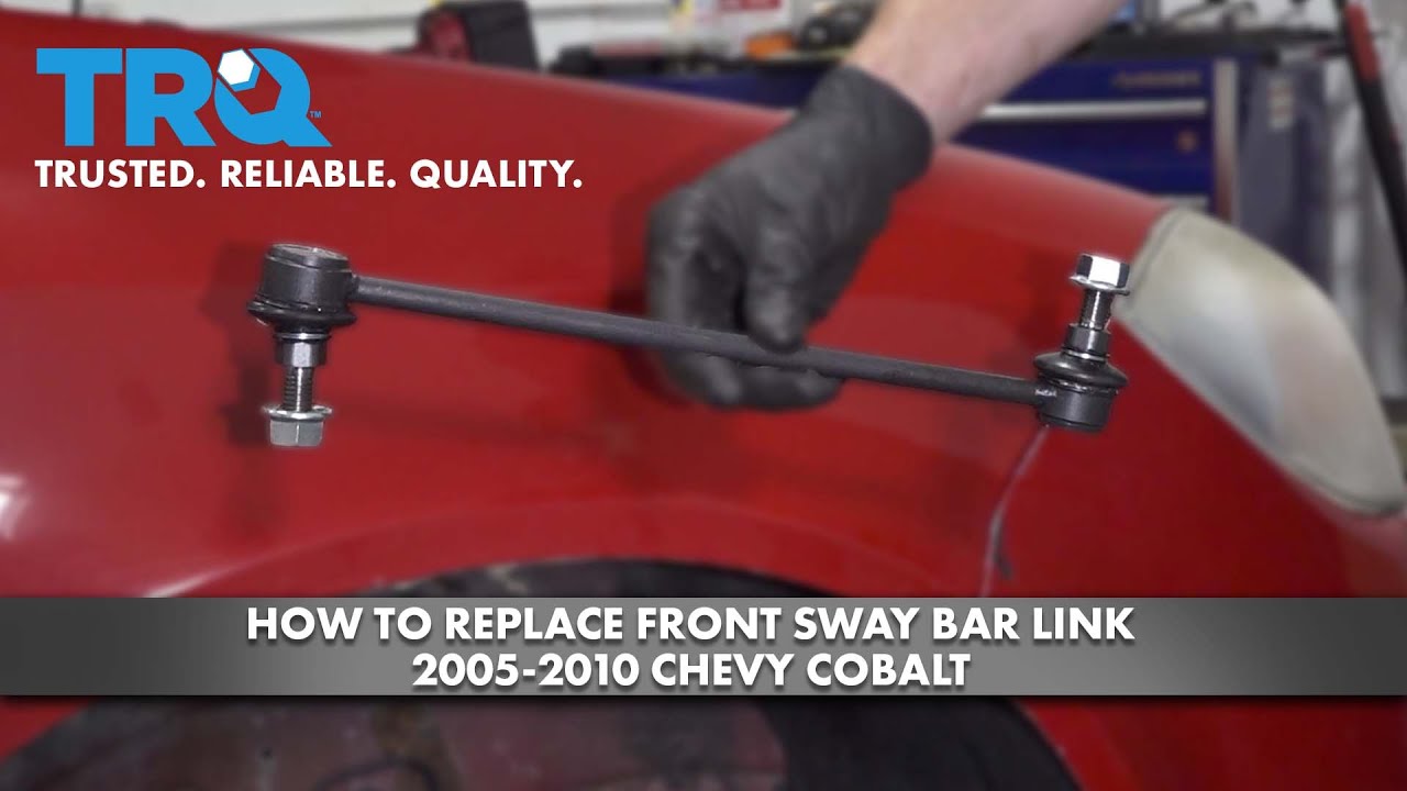 How to Replace Front Sway Bar Link 2005-2010 Chevrolet Cobalt