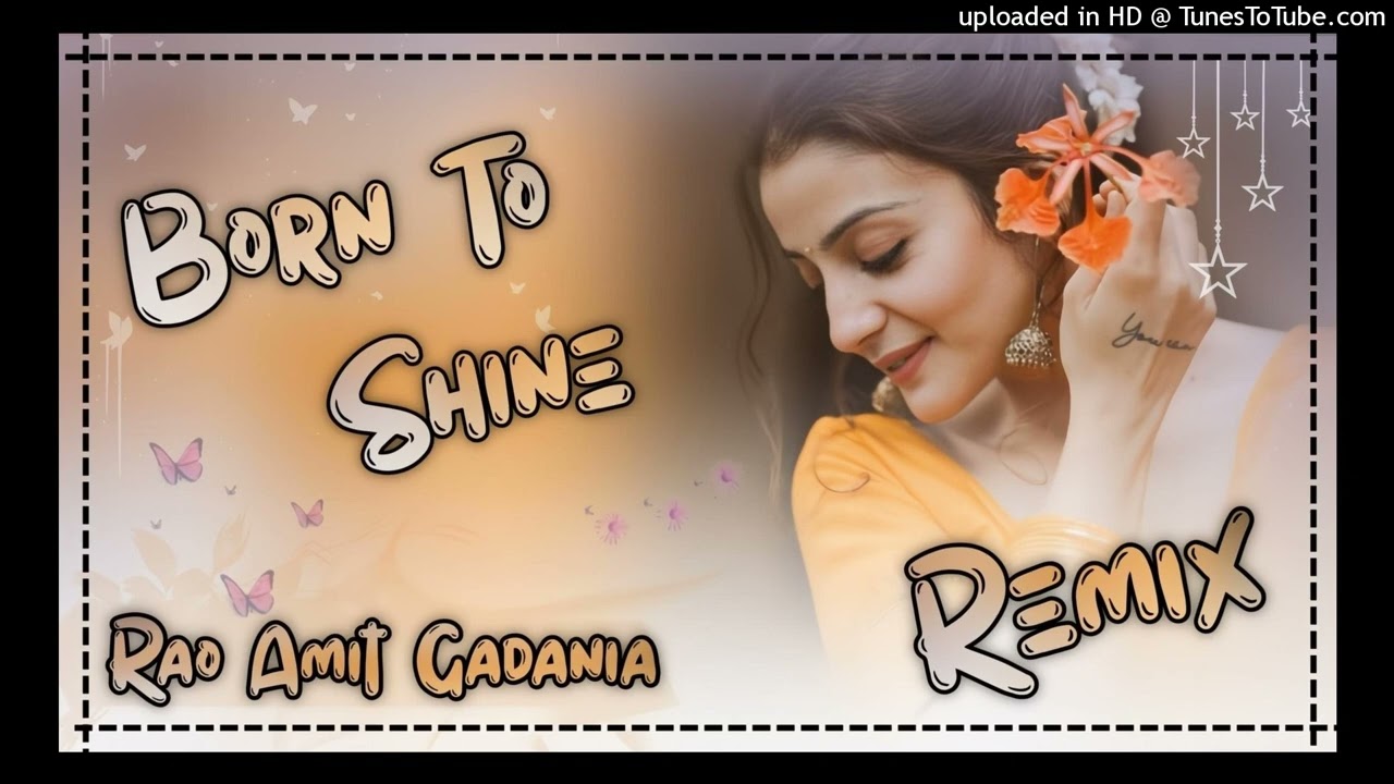 Born To Shine Diljit Dosanjh Punjabi EDM Remix Dj Mixing Sk