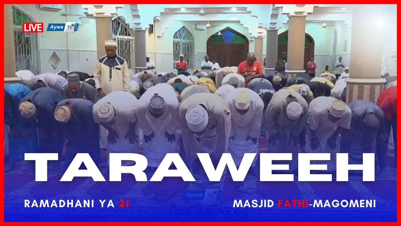 🔴Live SWALA YA TARAWEEH YA (21) MASJID FATHI  -  MAGOMENI - DSM - 2026