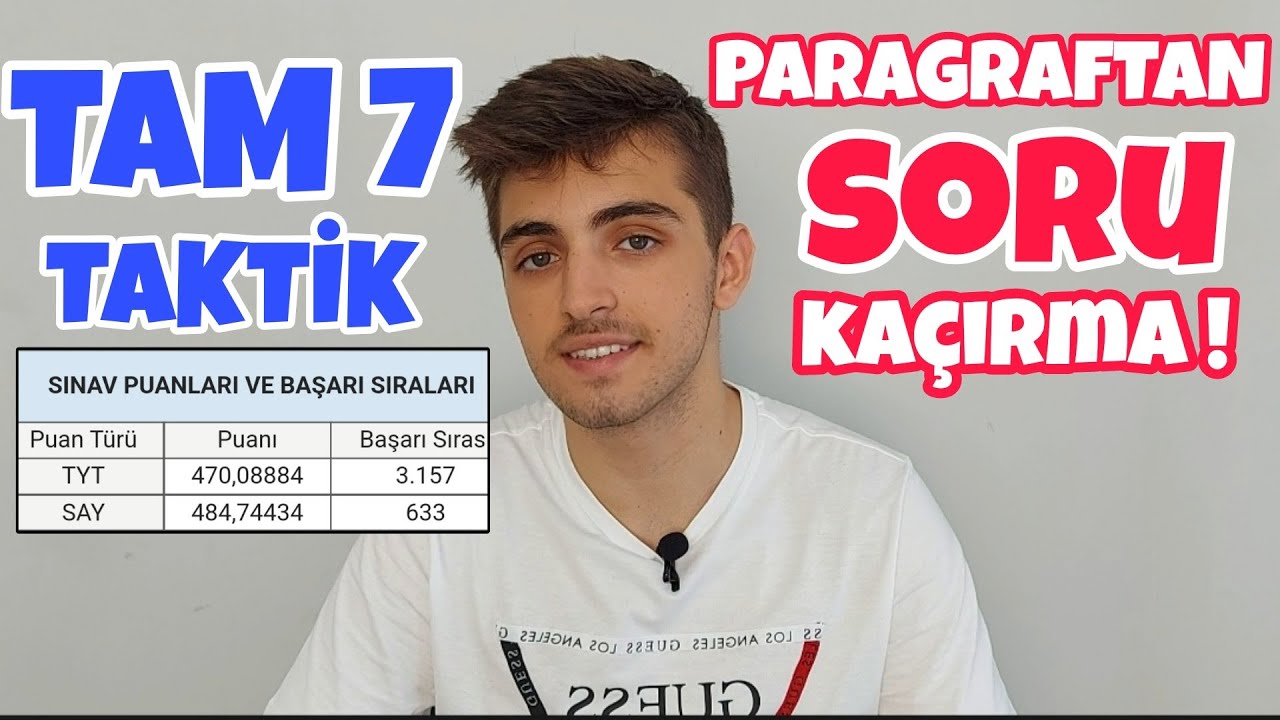 Paragraf İçin 7 Derece Taktiği | Ve Taktiklerle Soru Çözümü !