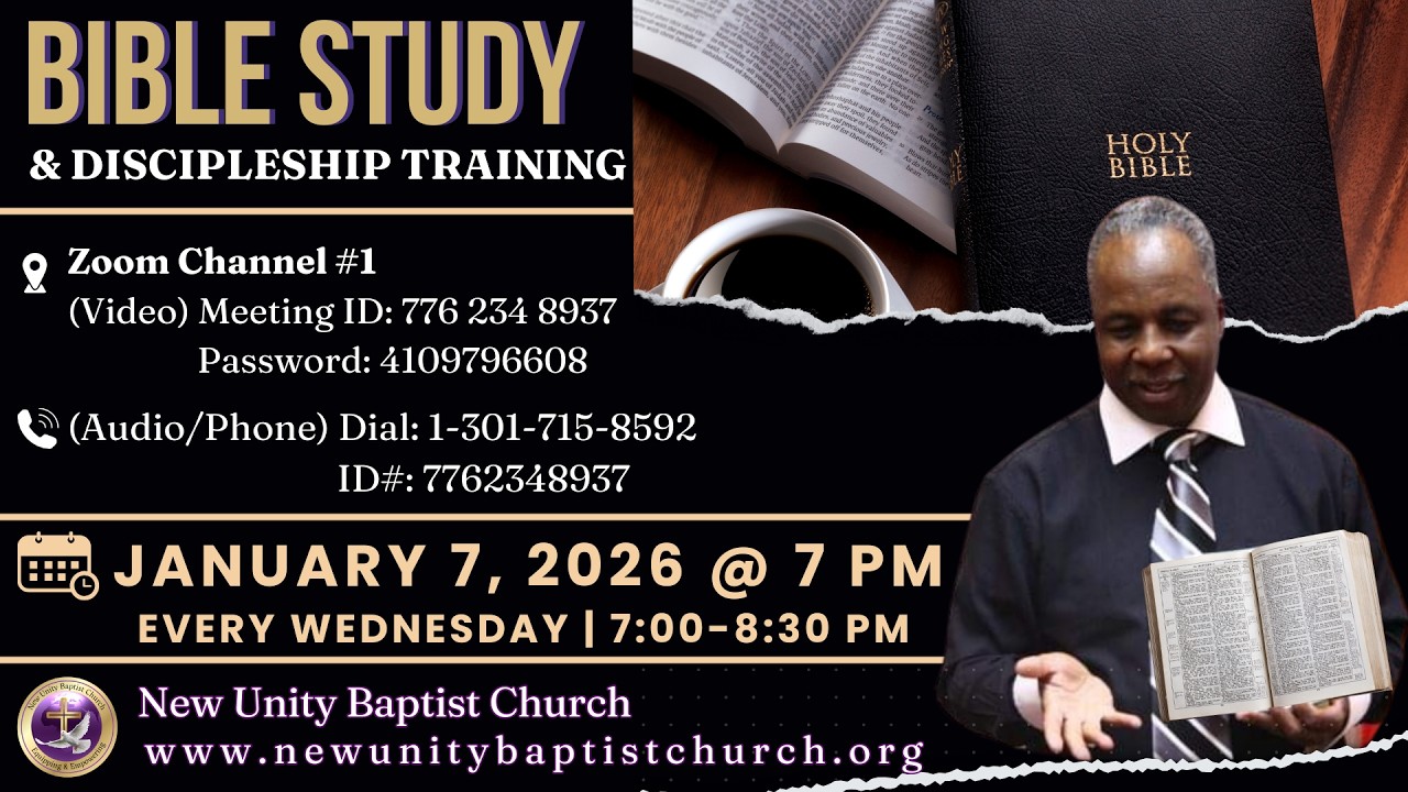 Mid-Week Discipleship Training & Bible Study | Rev. Johnny N. Golden, Sr. | New Unity Baptist Church
