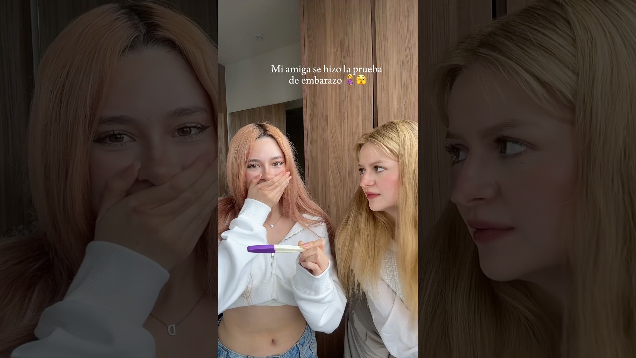 Mi amiga se hace una prueba de embarazo 🫣💕 #viralvideo #amigas #humor