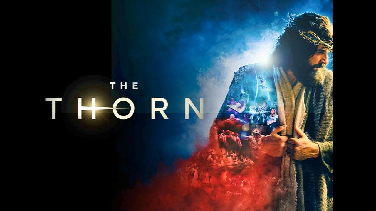 #72 The Thorn: A Theatrical Journey Through Faith