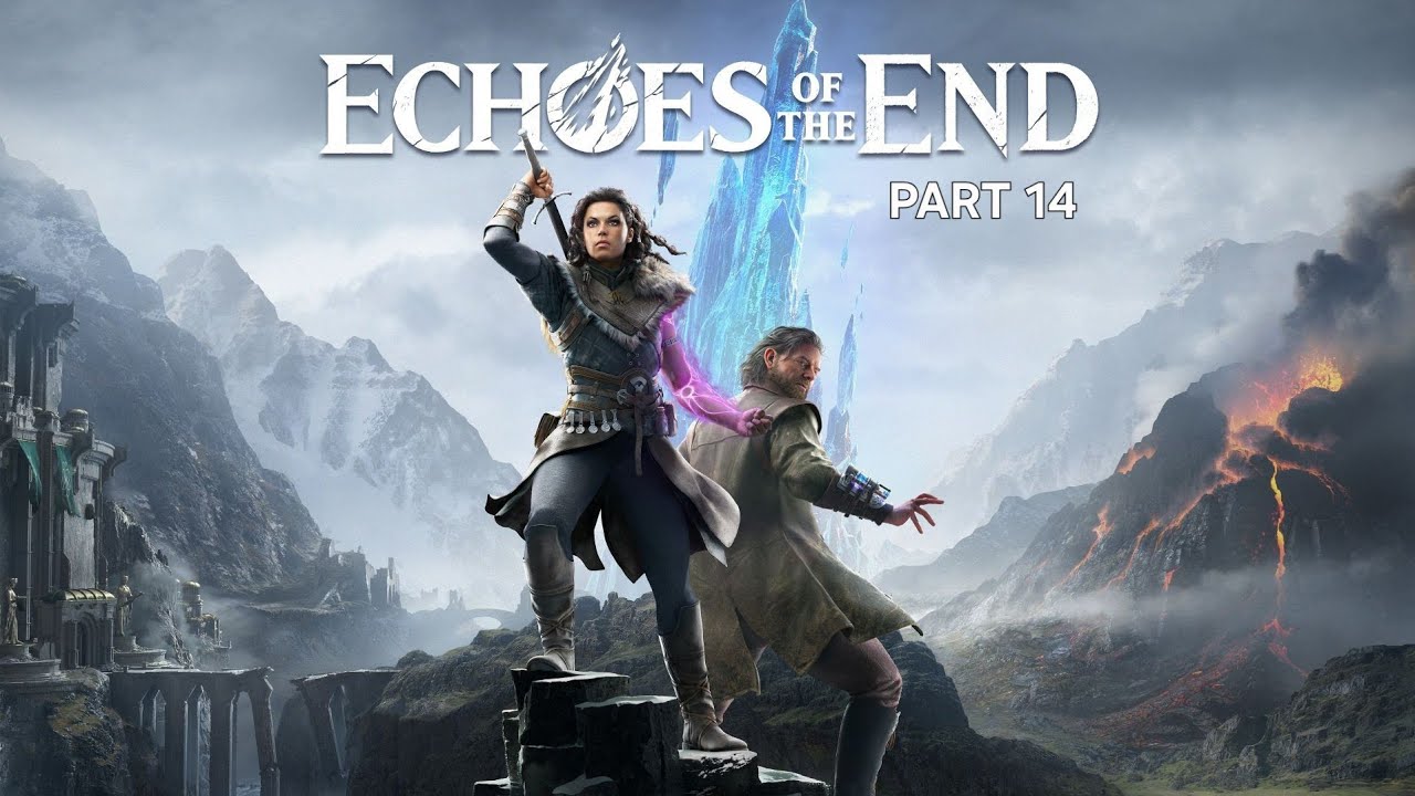 ||Echoes Of The End||Part 14||Live Stream||PS5 PRO||