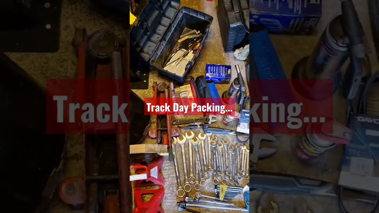 Track Day Packing 
