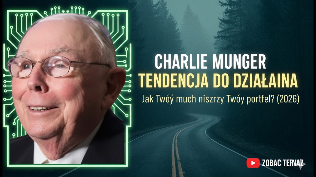 Charlie Munger: Twoja aktywność to Twój największy WRÓG.