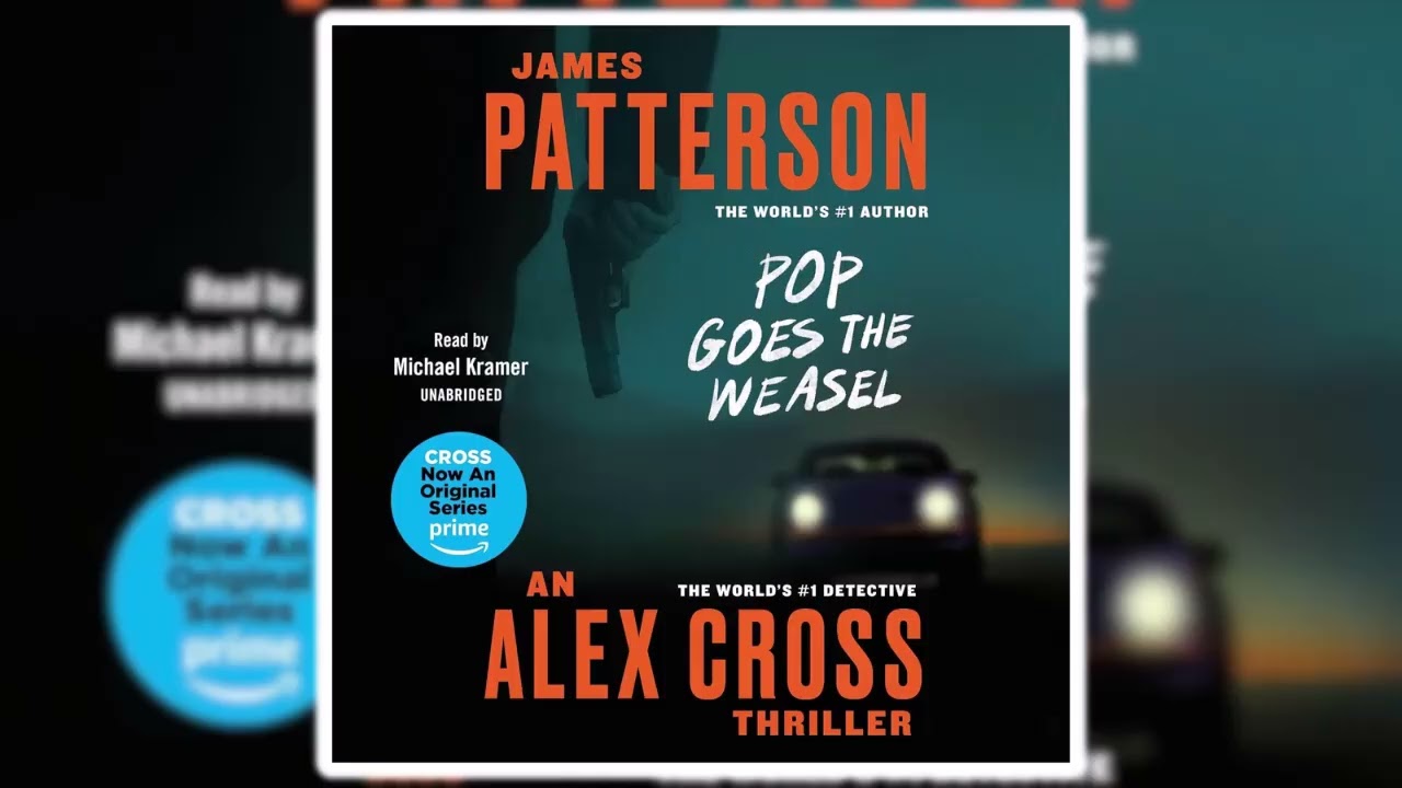 Pop Goes the Weasel by James Patterson | Audiobook Thriller, Mystery & Suspense