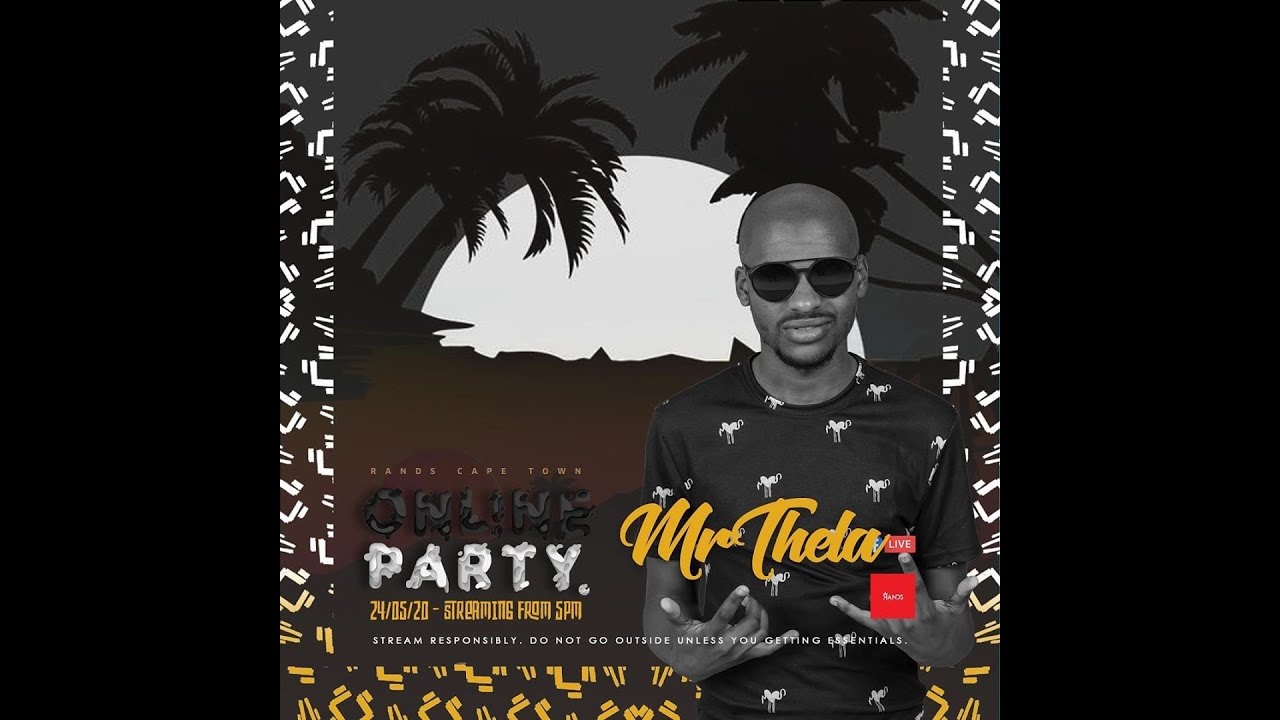 Rands Online Party [Episode 5] with Dj Simpra Mr Thela