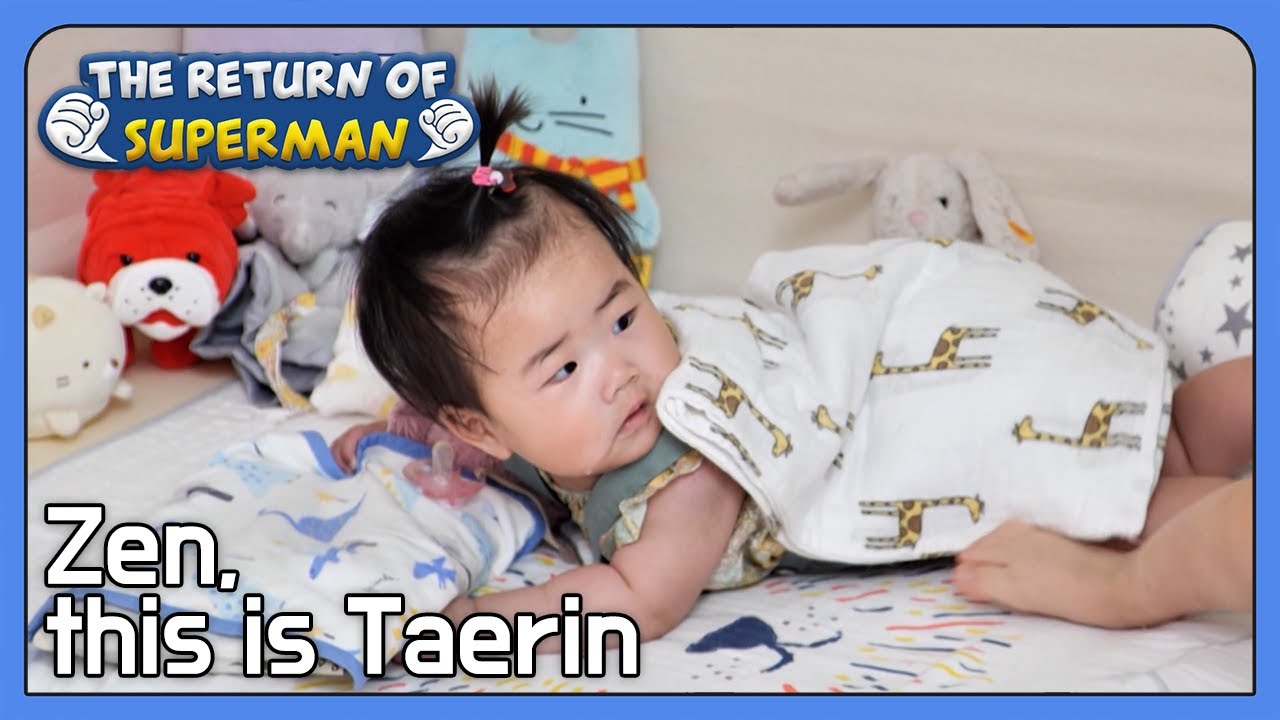 Zen, this is Taerin [The Return of Superman : Ep.437-5] | KBS WORLD TV 220710