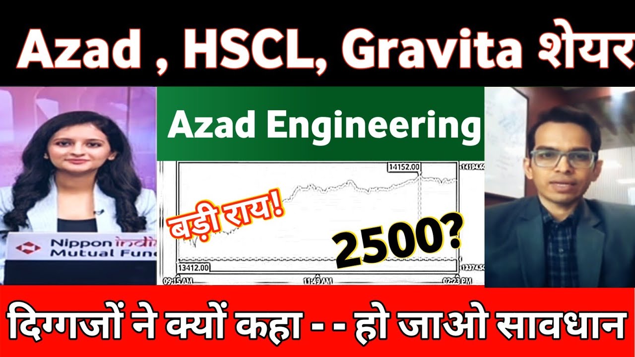 Azad Engineering Share News Today | himadri speciality Share news | Gravita india ltd latest news