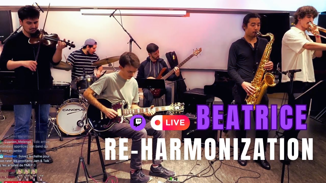 Beatrice Re-harmonization (live) - Jam & Talk à l’IMEP